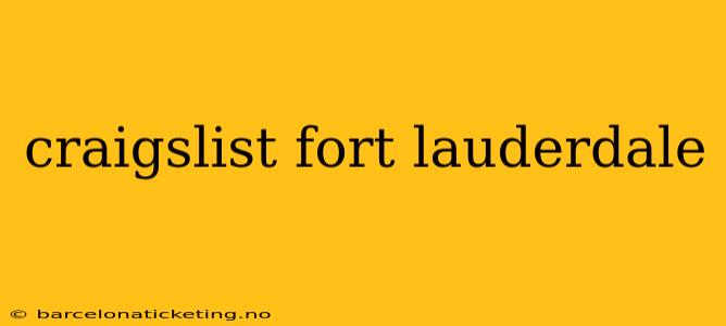 craigslist fort lauderdale
