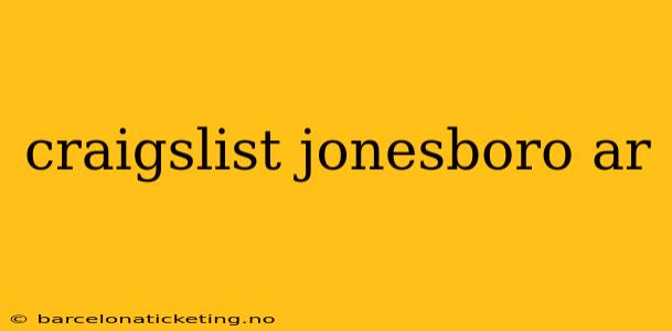 craigslist jonesboro ar
