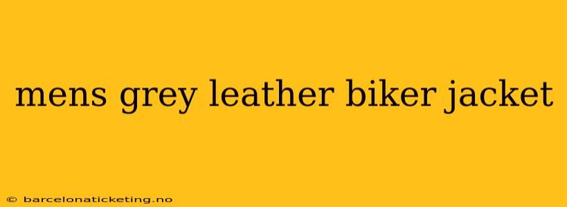 mens grey leather biker jacket