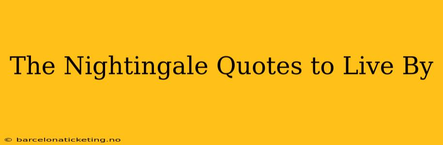 The Nightingale Quotes to Live By