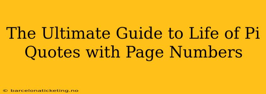 The Ultimate Guide to Life of Pi Quotes with Page Numbers