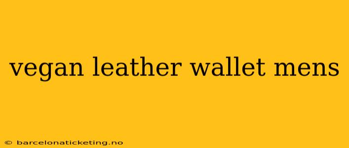vegan leather wallet mens